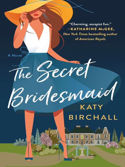 Title details for The Secret Bridesmaid by Katy Birchall - Available